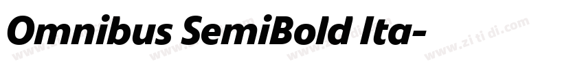 Omnibus SemiBold Ita字体转换